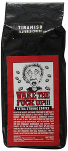 Wake the F'Up Uncensored Coffee, Tiramisu Flavored Extra Strong - 16 Ounce