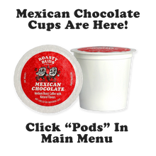 Roasty Buds Mexican Chocolate Flavored Coffee - 12 Ounce