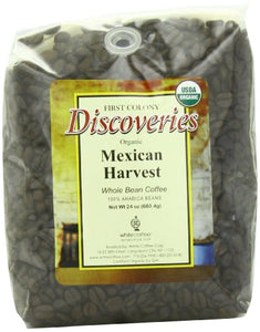First Colony Organic Coffee Mexican Harvest Whole Bean - 24 Ounce